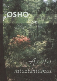 OSHO Az élet misztériumai könyv letöltés ingyen