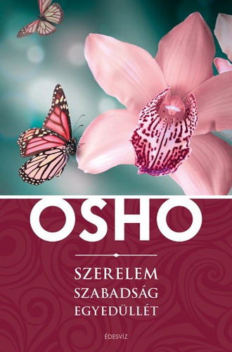 OSHO szerelem szabadság egyedüllét pdf könyv letöltés